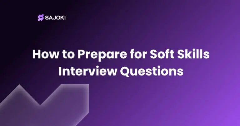 How to Prepare for Soft Skills Interview Questions
