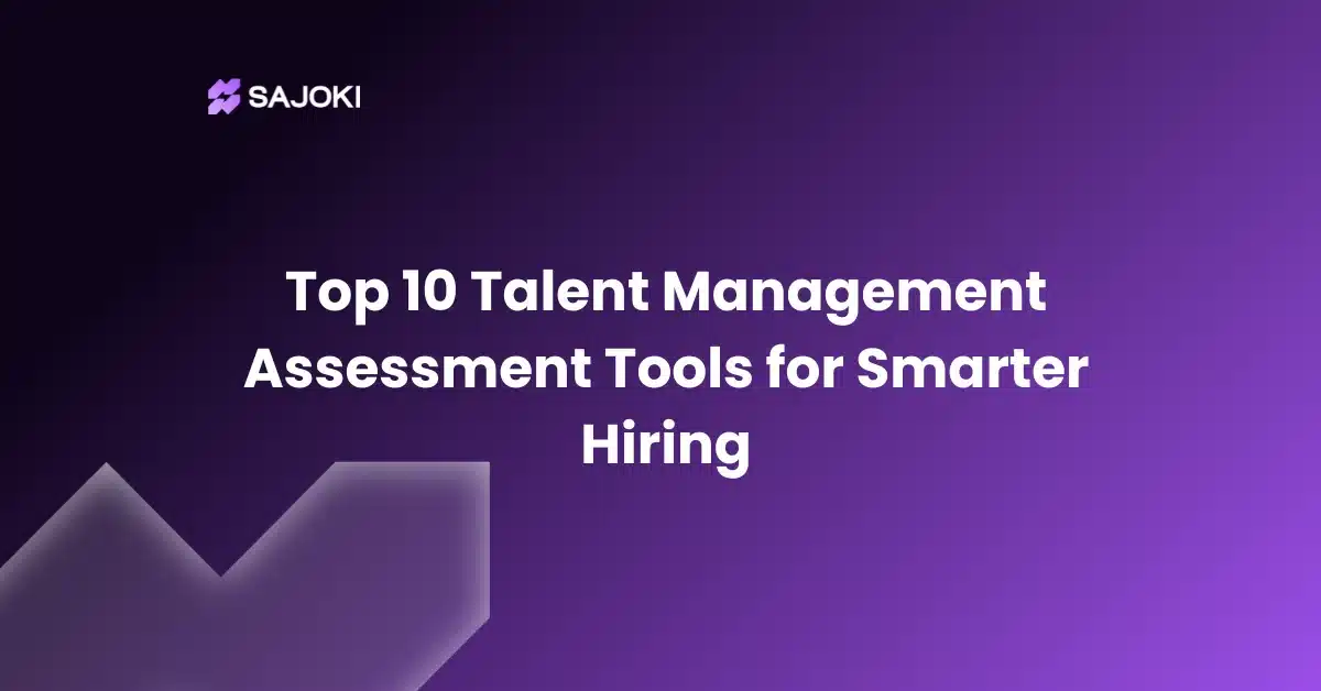 Top 10 Talent Management Assessment Tools for Smarter Hiring