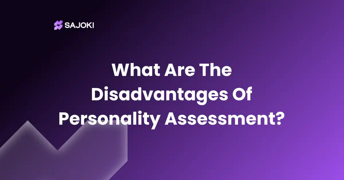 What Are The Disadvantages Of Personality Assessment