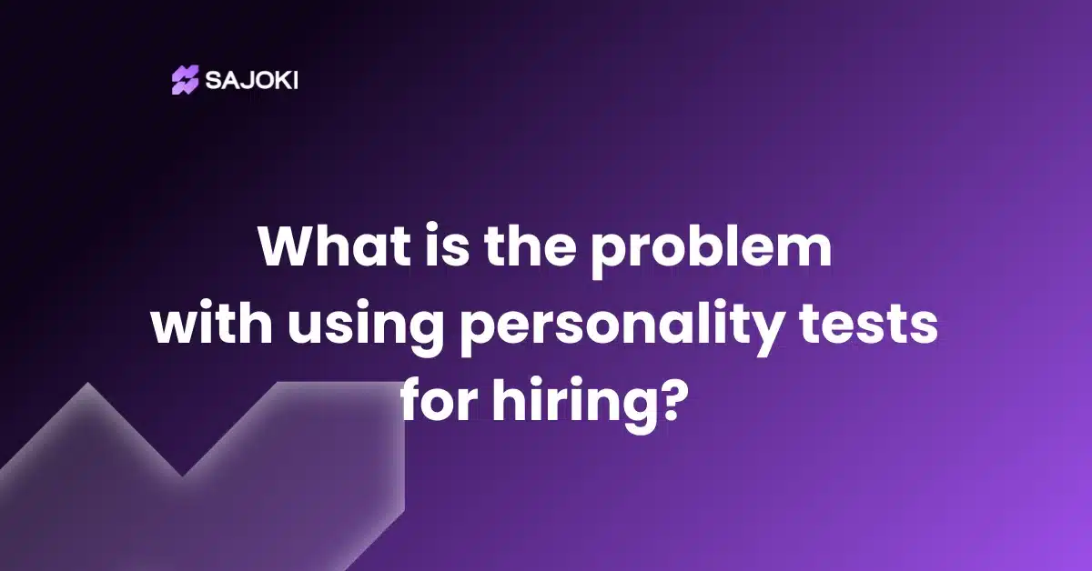 What is the problem with using personality tests for hiring