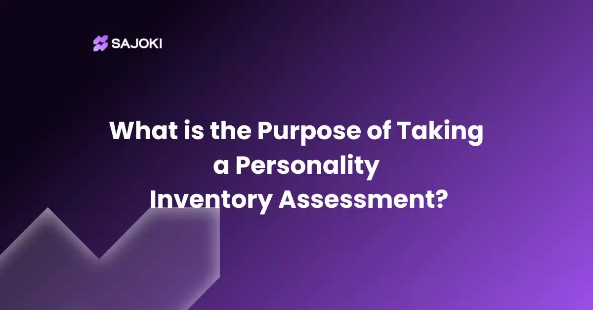 what is the purpose of taking a Personality Inventory Assessment