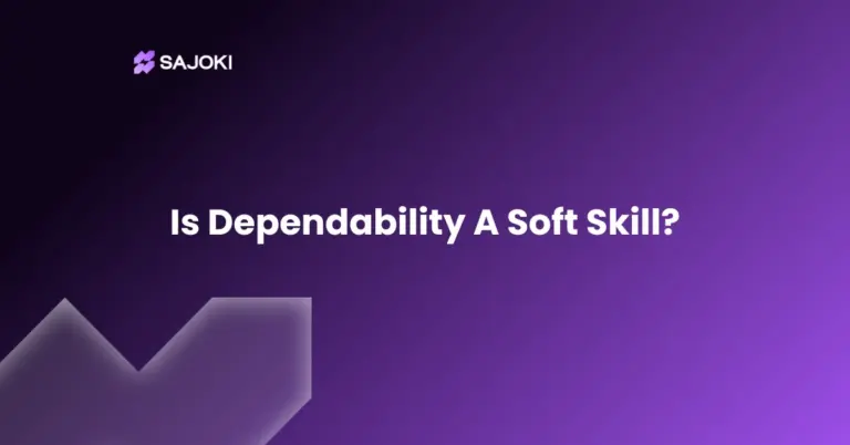 Is Dependability A Soft Skill
