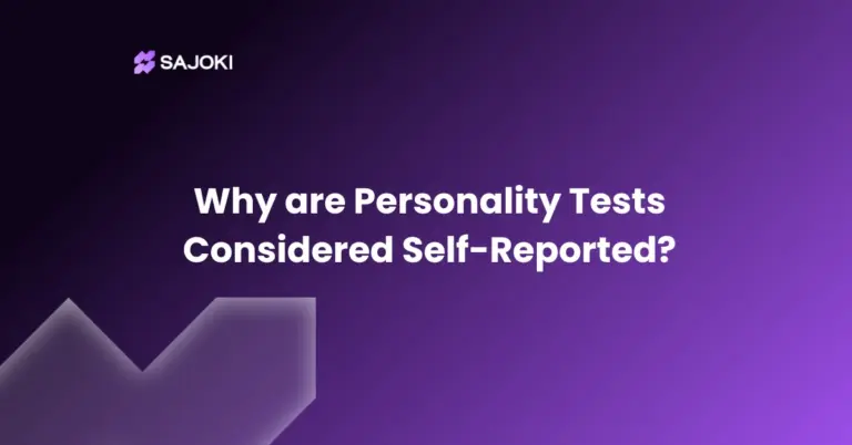 Why are Personality Tests Considered Self-Reported