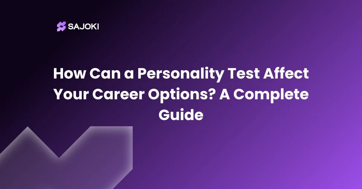 How Can a Personality Test Affect Your Career Options A Complete Guide