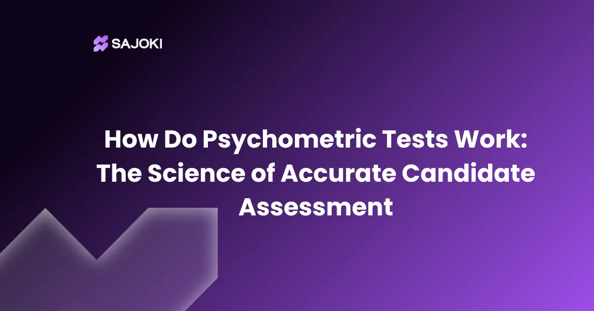 How Do Psychometric Tests Work The Science of Accurate Candidate Assessment