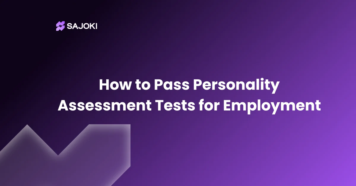 How to Pass Personality Assessment Tests for Employment