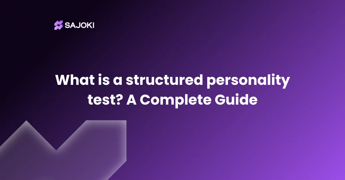 What is a structured personality test A Complete Guide