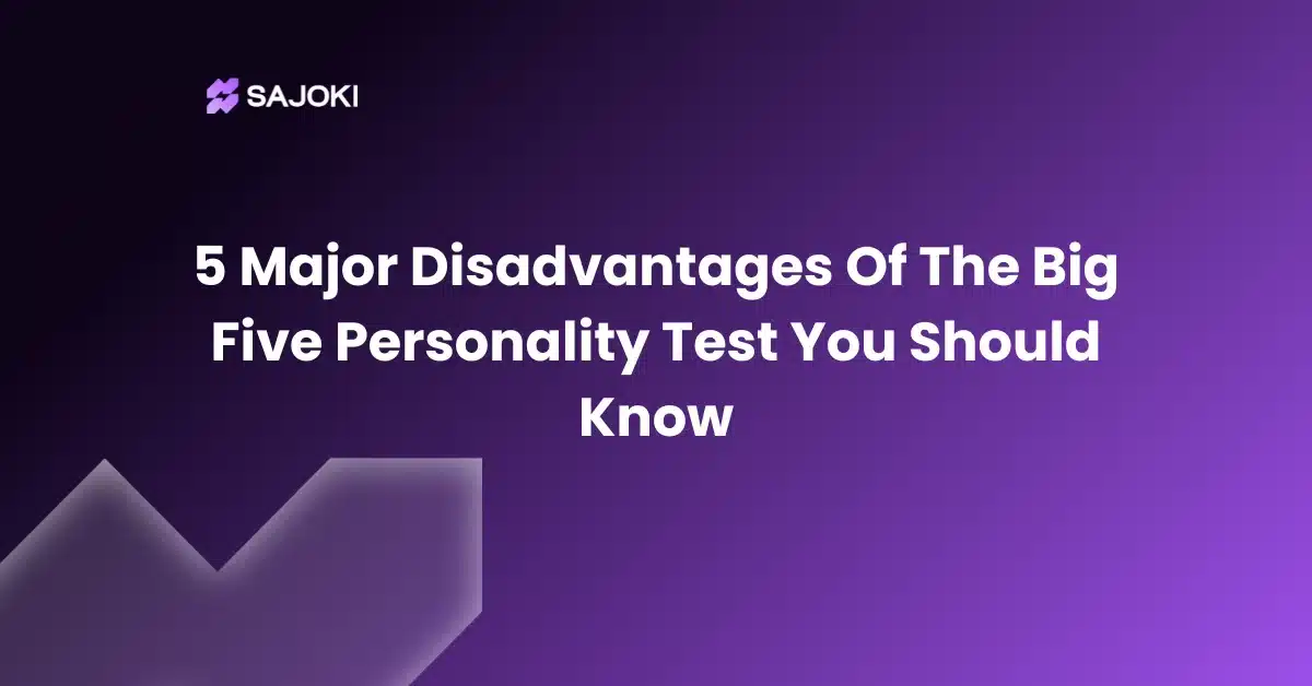 5 Major Disadvantages Of The Big Five Personality Test You Should Know
