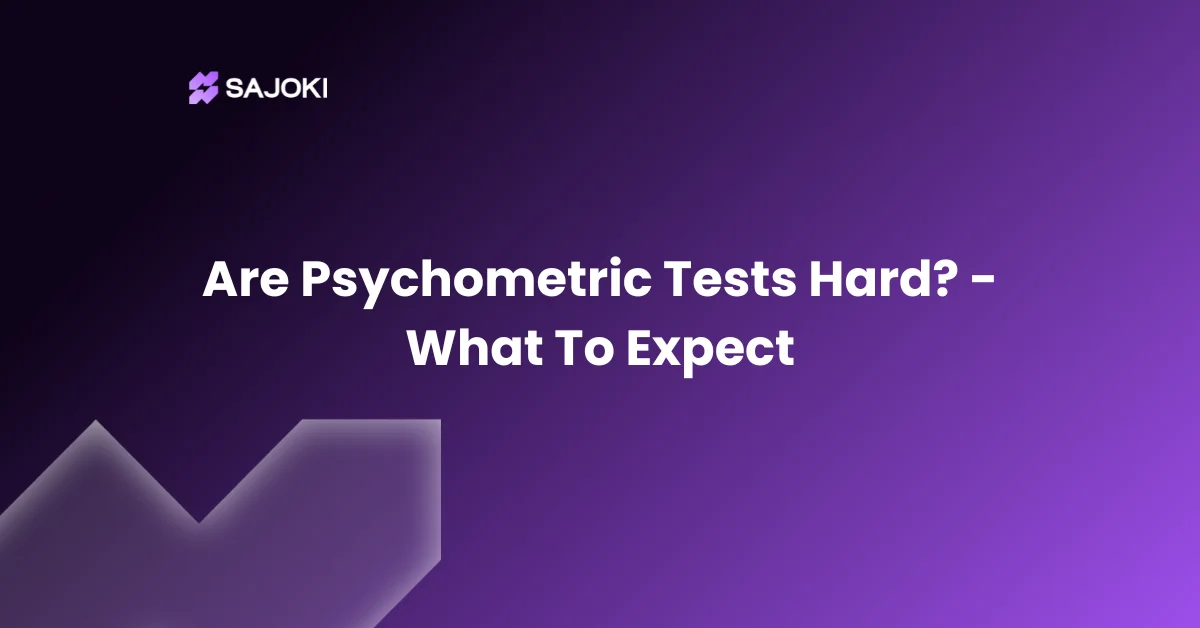 Are Psychometric Tests Hard - What To Expect