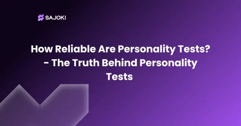 How Reliable Are Personality Tests - The Truth Behind Personality Tests